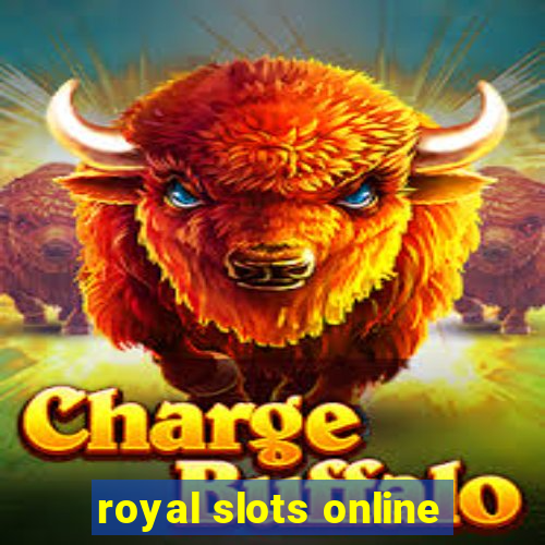 royal slots online